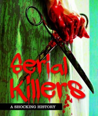 Focus On: Serial Killers by Various