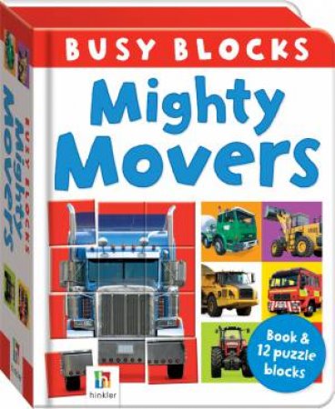 Busy Blocks: Mighty Movers by Various