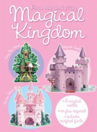 Press Out & Build Bind-Up: Magical Kingdom by Various