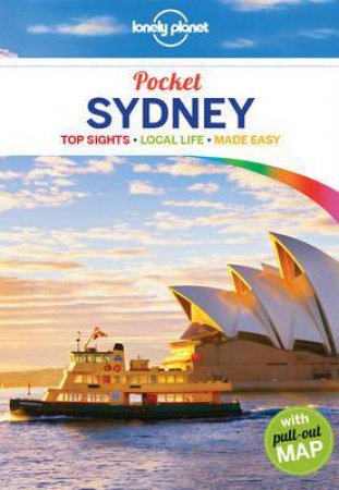 Lonely Planet Pocket: Sydney - 4th Ed by Lonely Planet