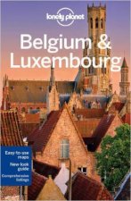 Lonely Planet Belgium And Luxembourg  6th Ed