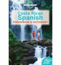 Lonely Planet Costa Rican Spanish Phrasebook And Dictionary 4th Ed