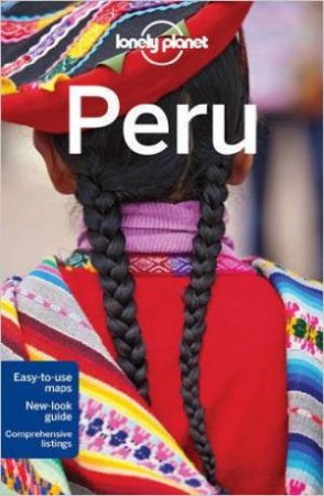 Lonely Planet: Peru - 9th Ed by Lonely Planet