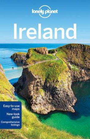 Lonely Planet: Ireland - 12th Ed by Lonely Planet