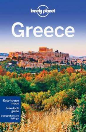 Lonely Planet: Greece - 12th Ed by Lonely Planet