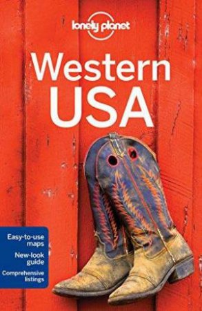 Lonely Planet: Western USA - 3rd Ed by Lonely Planet