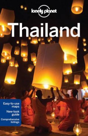 Lonely Planet: Thailand - 16th Ed by Various