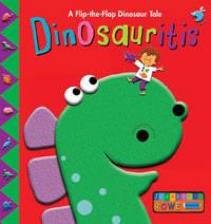 Dinosauritis by Jeannette Rowe