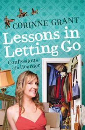 Lessons in Letting Go by Corinne Grant