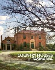 Country Houses of Tasmania