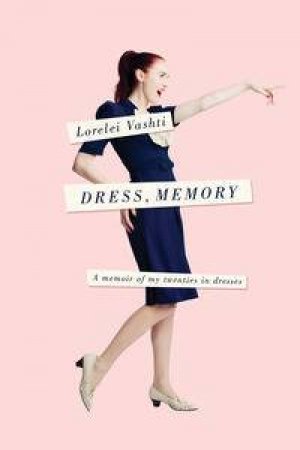 Dress, Memory by Lorelei Vashti