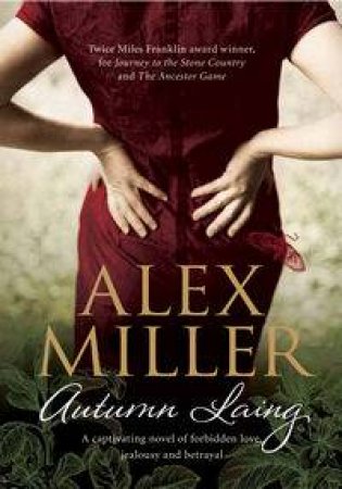 Autumn Laing by Alex Miller