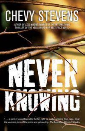 Never Knowing by Chevy Stevens