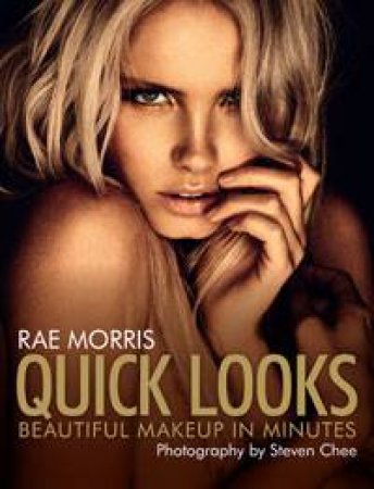 Quick Looks by Rae Morris