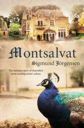 Montsalvat by Sigmund Jorgensen