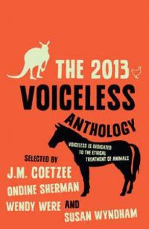 The 2013 Voiceless Anthology by Voiceless