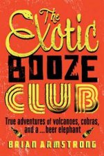 The Exotic Booze Club