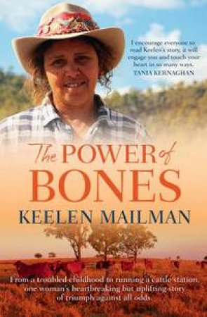 The Power of Bones by Keelen Mailman & Kristina Olsson