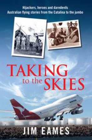 Taking to the Skies by Jim Eames