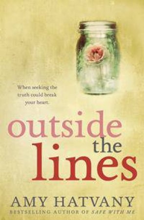 Outside the Lines by Amy Hatvany