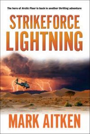 Strikeforce Lightning by Mark Aitken