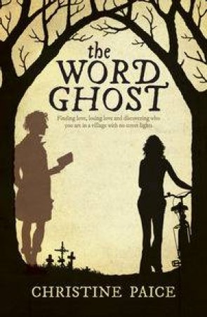 The Word Ghost by Christine Paice