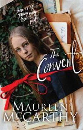 The Convent by Maureen McCarthy