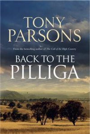 Back to the Pilliga by Tony Parsons