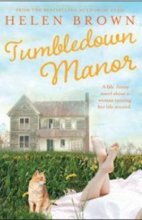 Tumbledown Manor by Helen Brown