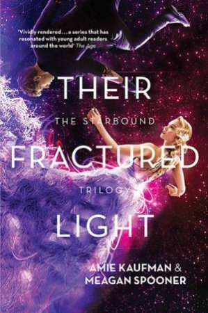 Their Fractured Light by Amie Kaufman & Meagan Spooner