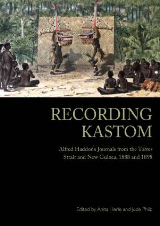 Recording Kastom by Anita Herle & Jude Philp