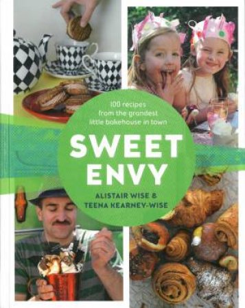 Sweet Envy by Alistair Wise & Teena Kearney-Wise