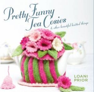 Pretty Funny Tea Cosies by Loani Prior