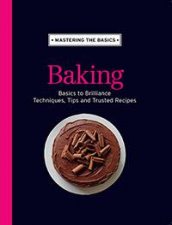 Mastering the Basics  Baking