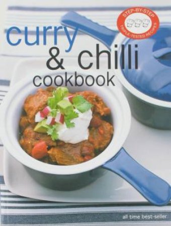 Step-By-Step: Curry and Chilli Cookbook by Various