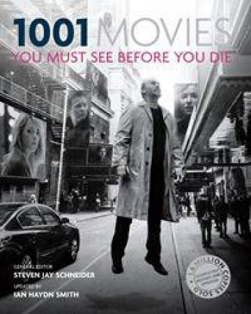 1001 Movies You Must See Before You Die by Various