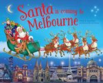 Santa Is Coming To Melbourne