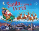 Santa Is Coming To Perth