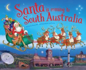 Santa is Coming to South Australia by Various