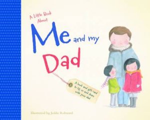 A Little Book About Me And My Dad by Various