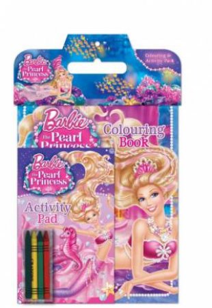 Barbie The Pearl Princess Colouring and Activity Pack by Various