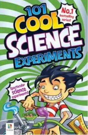 101 Cool Science Experiments by Glen Singleton