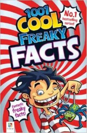 1001 Cool Freaky Facts by Glen Singleton