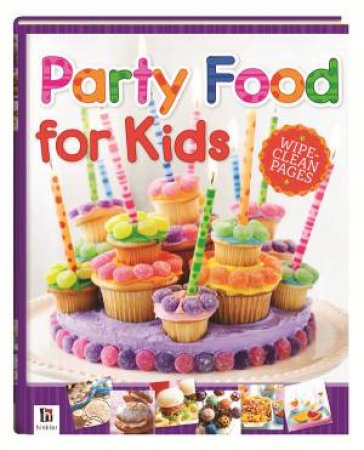 Party Food for Kids by Various