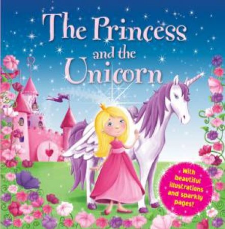 The Princess and the Unicorn by Various