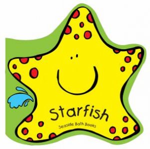 Seaside Bath Book: Starfish by Various