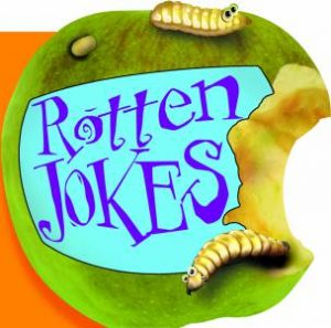 Rotten Jokes by Various