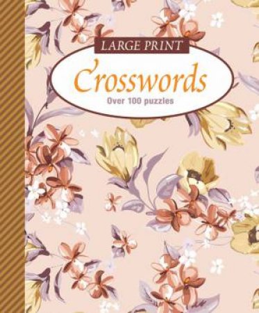 Elegant Large Print Puzzles Crosswords by None