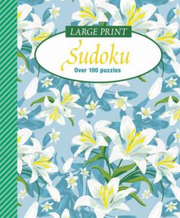 Elegant large Print Puzzles Sudoku by None