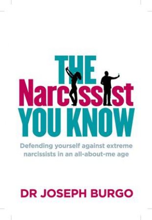 The Narcissist You Know by Jo Burgo